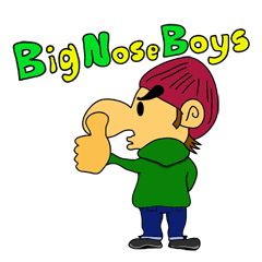 Big Nose Boys -ビッグノーズボーイズ-