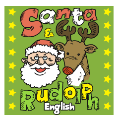 Santa & Rudolph! / English edition