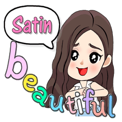 Satin - Most beautiful (English)
