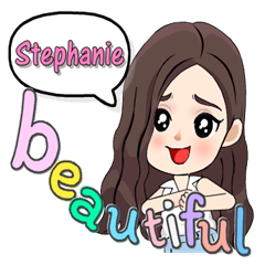 Stephanie - Most beautiful (English)