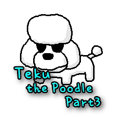 Teku the Poodle Part3
