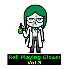 Roll Playing Gloom Vol.3