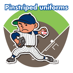 Like the pinstriped uniforms!