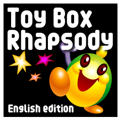 Toy Box Rhapsody [English edition]