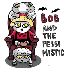 Bob & The Pessimistic