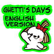 GHETTI'S DAYS English version