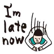 if you were late ~English~