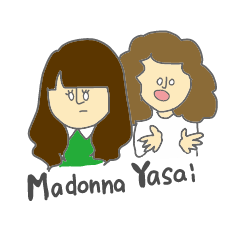 Yasai and Madonna