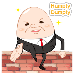 Humpty Dumpty daily life