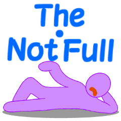The Not Full -English-