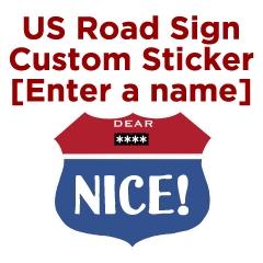 US road sign taste custom sticker