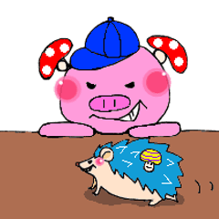 Japanese  unkind hedgehog&mushroom pig