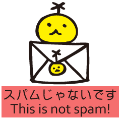 It is not spam