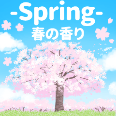 -Spring- 春の香り