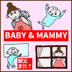 BABY & MAMMY