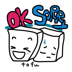 OK tofu SORRY tofu
