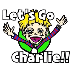 Let's go!!!チャーリー!!!