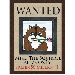 Mike, The Squirrel II
