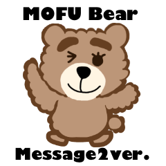 MOFUBEAR Message2 ver.