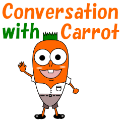 Conversation with funny carrot English