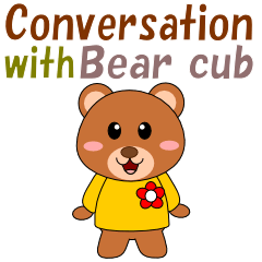 Conversation with Bear cub English