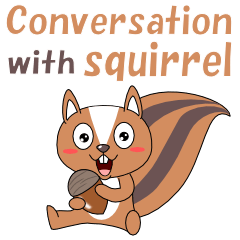 Conversation with squirrel English