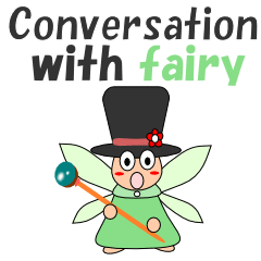 Conversation with fairy English