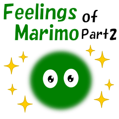Feelings of Marimo 2 English