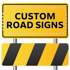 Custom Road Signs