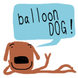 THE balloon DOG - English ver. -