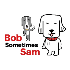 Bob Sometimes Sam