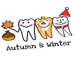 teeth everyday4  Autumn&Winter version