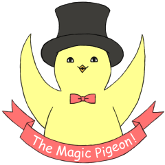 The Magic Pigeon! (English Ver.)