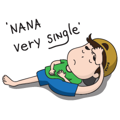 NANA very single.