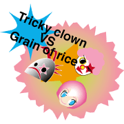 Clown VS Rice Clown VS Rice