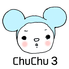 ChuChu 3 _ French