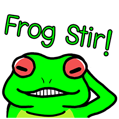 Frog Stir!