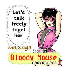 BloodyMouse characters 1 (Eng) Message
