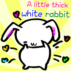 A little thick white rabbit[English]
