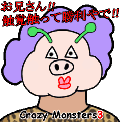 Crazy Monsters Part 3
