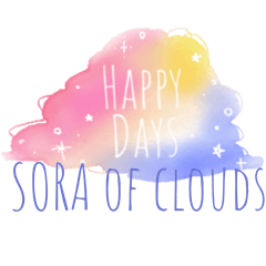 HAPPY DAYS  SORA of clouds