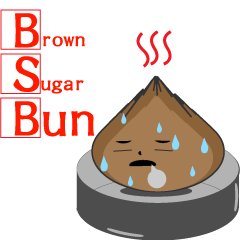 Fever, Brown Sugar Bun!!!