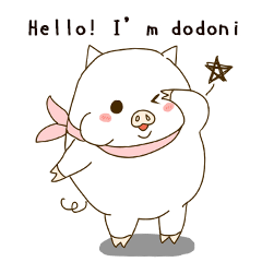 hello ! i am super cute pig dodoni