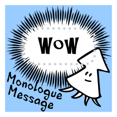 Monologue Message Sticker!!