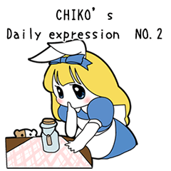 Daily expression with CHIKO NO.2(E)