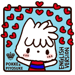 POKKE & PIYOSUKE [English Ver.]