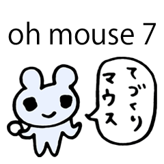 oh mouse 7