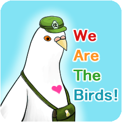 We Are The Birds!
