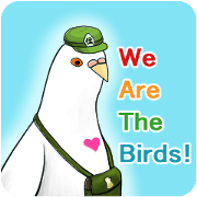 We Are The Birds!