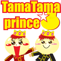 Tama Tama prince